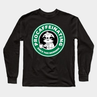 procaffeinating Long Sleeve T-Shirt